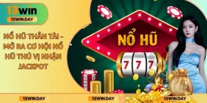 Nổ Hũ Thần Tài - Mở Ra Cơ Hội Nổ Hũ Thú Vị Nhận Jackpot